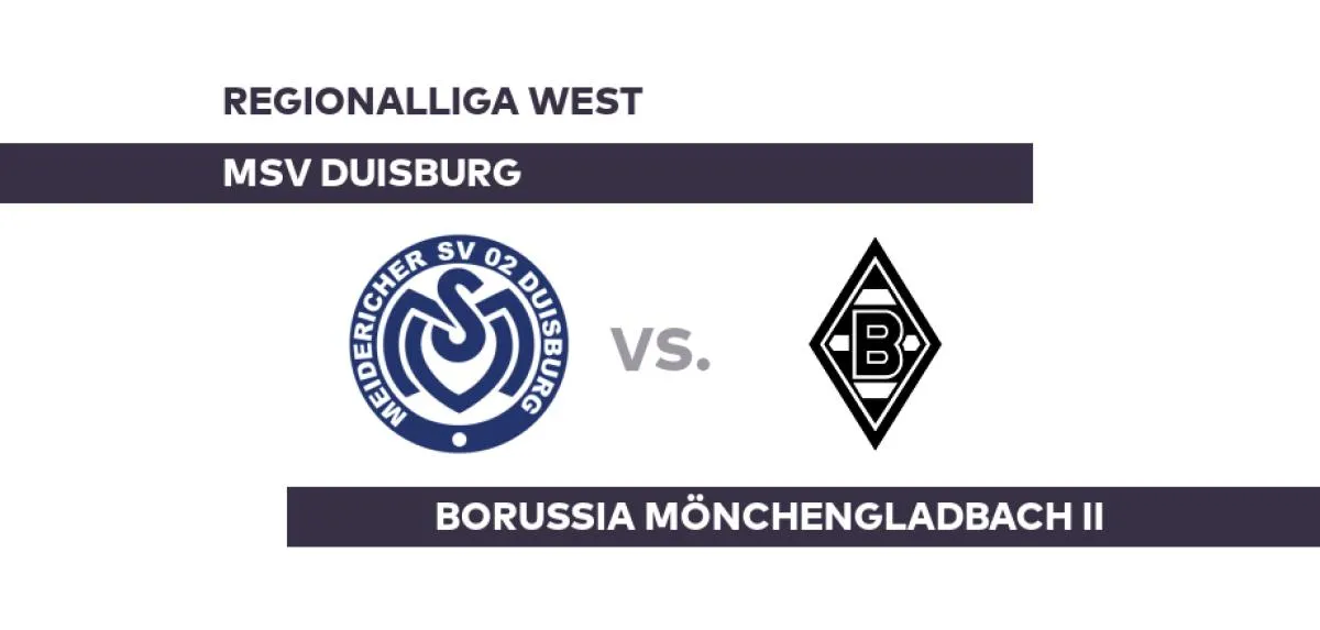 MSV Duisburg schlägt Mönchengladbach II: Ein weiterer Schritt zur Regionalliga-Dominanz!