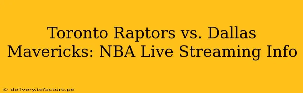 Raptors vs. Mavericks: Ein spannendes Duell mit überraschendem Ausgang!