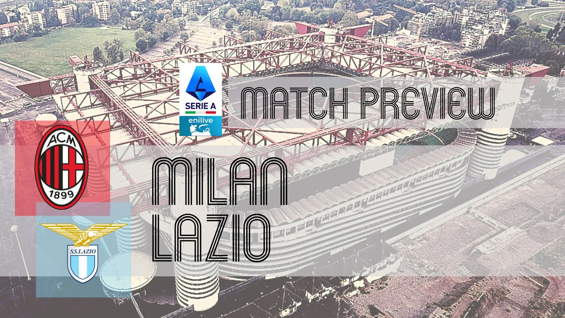 Drama in Mailand: Milan vs. Lazio – Wer geht als Sieger vom Platz?