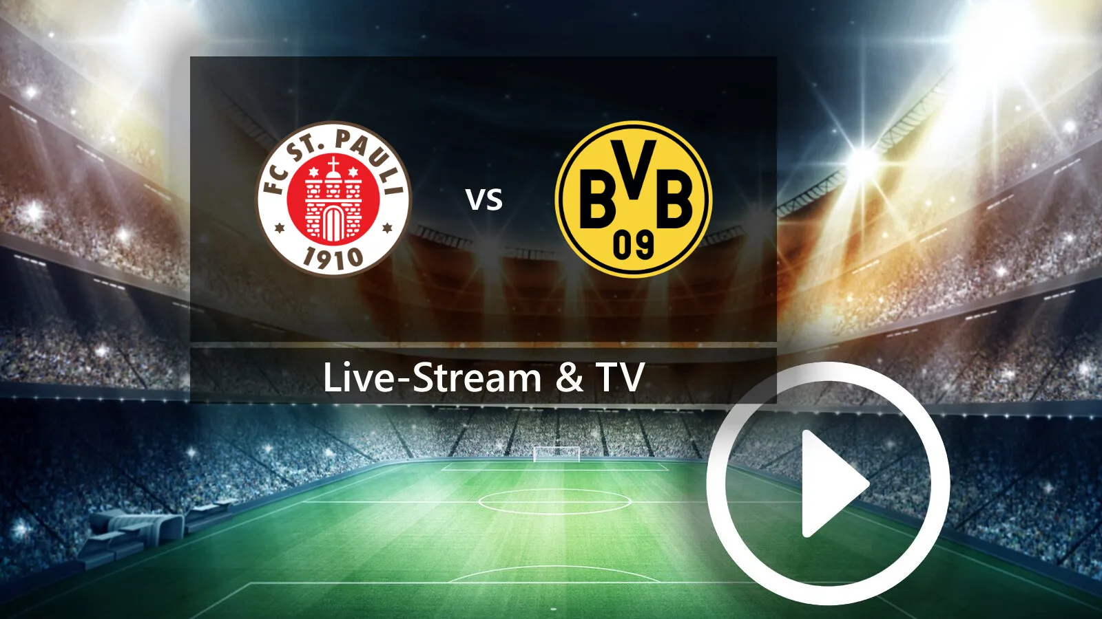 St. Pauli vs. Dortmund: Das Spektakel des Jahres – Wer holt sich den Sieg?
