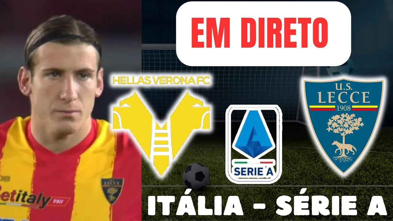 Verona vs. Lecce: Das Duell der Überraschungen – Wer holt sich die Punkte?